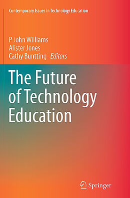 Couverture cartonnée The Future of Technology Education de 