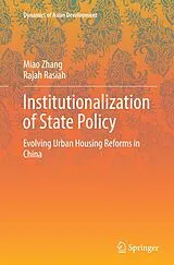 Kartonierter Einband Institutionalization of State Policy von Miao Zhang, Rajah Rasiah