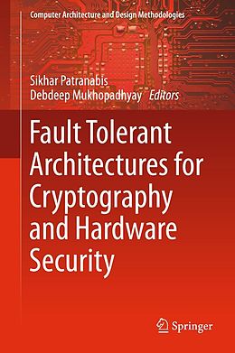 eBook (pdf) Fault Tolerant Architectures for Cryptography and Hardware Security de 