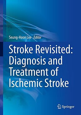 eBook (pdf) Stroke Revisited: Diagnosis and Treatment of Ischemic Stroke de 