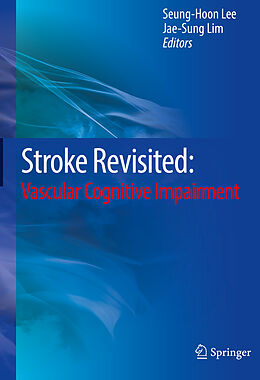 Livre Relié Stroke Revisited: Vascular Cognitive Impairment de 