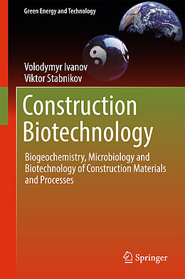 Livre Relié Construction Biotechnology de Viktor Stabnikov, Volodymyr Ivanov