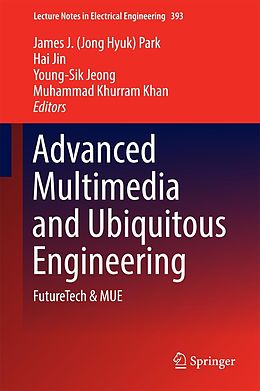 E-Book (pdf) Advanced Multimedia and Ubiquitous Engineering von 