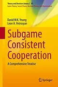 E-Book (pdf) Subgame Consistent Cooperation von David W. K. Yeung, Leon A. Petrosyan