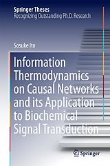 eBook (pdf) Information Thermodynamics on Causal Networks and its Application to Biochemical Signal Transduction de Sosuke Ito