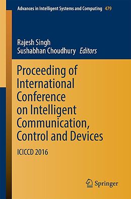 E-Book (pdf) Proceeding of International Conference on Intelligent Communication, Control and Devices von 