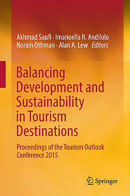 Livre Relié Balancing Development and Sustainability in Tourism Destinations de 