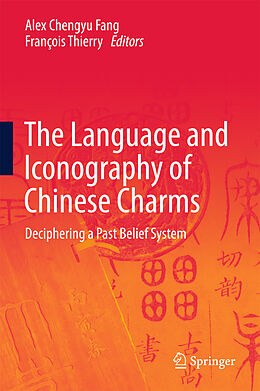 Livre Relié The Language and Iconography of Chinese Charms de 