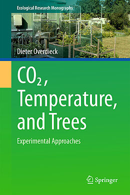 Livre Relié CO2, Temperature, and Trees de Dieter Overdieck