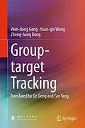 E-Book (pdf) Group-target Tracking von Wen-Dong Geng, Yuan-Qin Wang, Zheng-Hong Dong