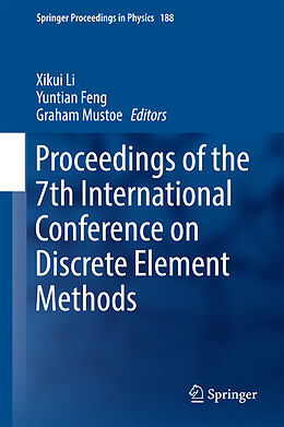 Fester Einband Proceedings of the 7th International Conference on Discrete Element Methods von 