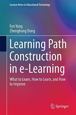 eBook (pdf) Learning Path Construction in e-Learning de Fan Yang, Zhenghong Dong