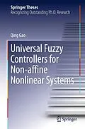 E-Book (pdf) Universal Fuzzy Controllers for Non-affine Nonlinear Systems von Qing Gao