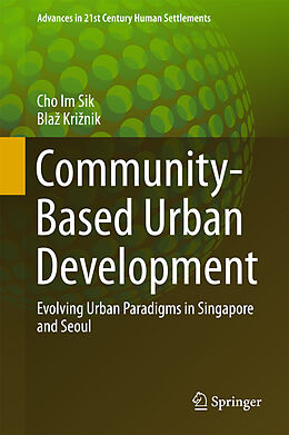 Livre Relié Community-Based Urban Development de Bla  Kri nik, Im Sik Cho