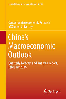 Livre Relié China s Macroeconomic Outlook de Center for Macroeconomic Research of Xiamen University