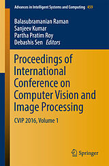 Couverture cartonnée Proceedings of International Conference on Computer Vision and Image Processing de 