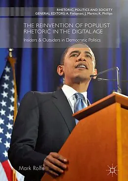 E-Book (pdf) The Reinvention of Populist Rhetoric in The Digital Age von Mark Rolfe