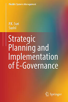 Livre Relié Strategic Planning and Implementation of E-Governance de Sushil, P. K. Suri