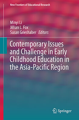 Livre Relié Contemporary Issues and Challenge in Early Childhood Education in the Asia-Pacific Region de 