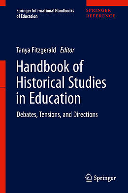 Livre Relié Handbook of Historical Studies in Education de 