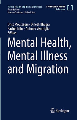 Livre Relié Mental Health, Mental Illness and Migration de 