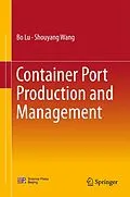 E-Book (pdf) Container Port Production and Management von Bo Lu, Shouyang Wang