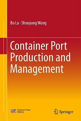 E-Book (pdf) Container Port Production and Management von Bo Lu, Shouyang Wang