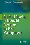 E-Book (pdf) Artificial Rearing of Reduviid Predators for Pest Management von K. Sahayaraj, R. Balasubramanian