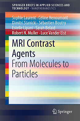 Couverture cartonnée MRI Contrast Agents de Sophie Laurent, Céline Henoumont, Dimitri Stanicki