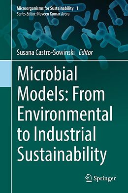 eBook (pdf) Microbial Models: From Environmental to Industrial Sustainability de 