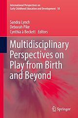 eBook (pdf) Multidisciplinary Perspectives on Play from Birth and Beyond de 