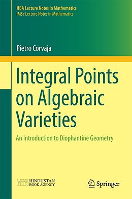 eBook (pdf) Integral Points on Algebraic Varieties de Pietro Corvaja