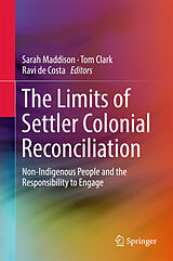 eBook (pdf) The Limits of Settler Colonial Reconciliation de 