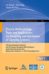 E-Book (pdf) Theory, Methodology, Tools and Applications for Modeling and Simulation of Complex Systems von 