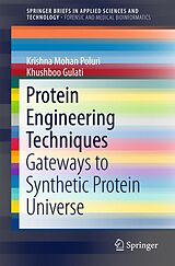 E-Book (pdf) Protein Engineering Techniques von Krishna Mohan Poluri, Khushboo Gulati