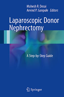 Livre Relié Laparoscopic Donor Nephrectomy de 