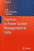 E-Book (pdf) Practices in Power System Management in India von J. Raja, P. Ajay-D-Vimal Raj, S. Rajasekar