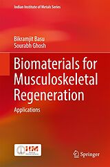 eBook (pdf) Biomaterials for Musculoskeletal Regeneration de Bikramjit Basu, Sourabh Ghosh