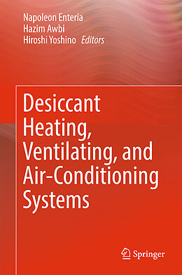 Livre Relié Desiccant Heating, Ventilating, and Air-Conditioning Systems de 