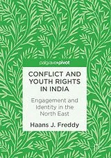 Fester Einband Conflict and Youth Rights in India von Haans J. Freddy