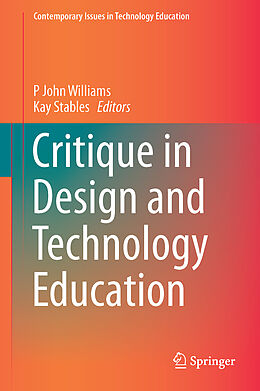 Livre Relié Critique in Design and Technology Education de 