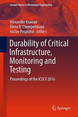 E-Book (pdf) Durability of Critical Infrastructure, Monitoring and Testing von 