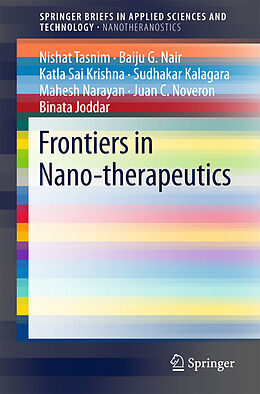 Couverture cartonnée Frontiers in Nano-therapeutics de Nishat Tasnim, Baiju G. Nair, Sai Krishna Katla