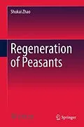E-Book (pdf) Regeneration of Peasants von Shukai Zhao