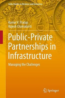 E-Book (pdf) Public-Private Partnerships in Infrastructure von Kumar V. Pratap, Rajesh Chakrabarti