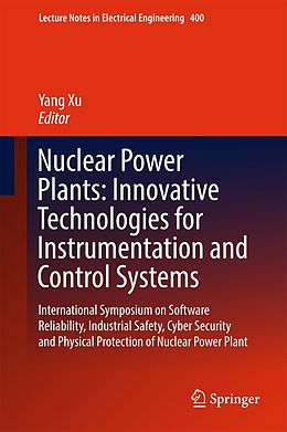 E-Book (pdf) Nuclear Power Plants: Innovative Technologies for Instrumentation and Control Systems von 
