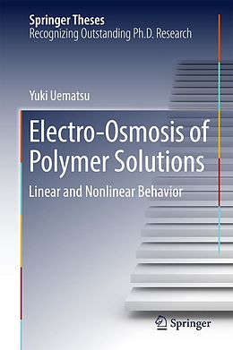 eBook (pdf) Electro-Osmosis of Polymer Solutions de Yuki Uematsu