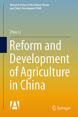 Livre Relié Reform and Development of Agriculture in China de Zhou Li
