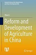 E-Book (pdf) Reform and Development of Agriculture in China von Zhou Li