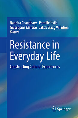 Livre Relié Resistance in Everyday Life de 